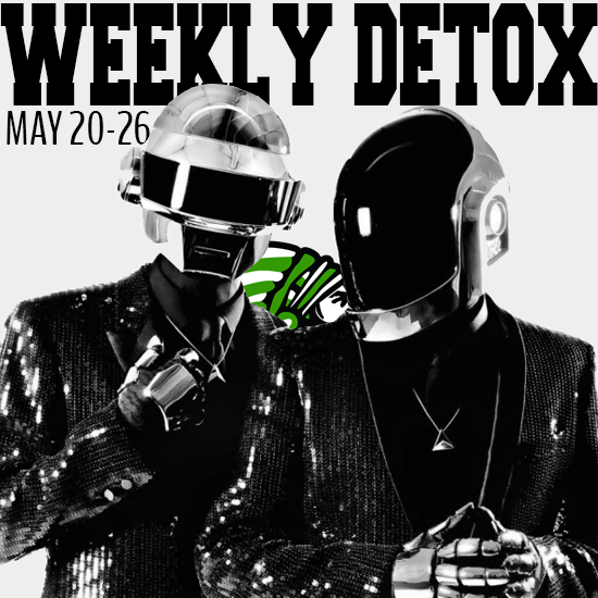 Weekly Detox – 5/20 – 5/26