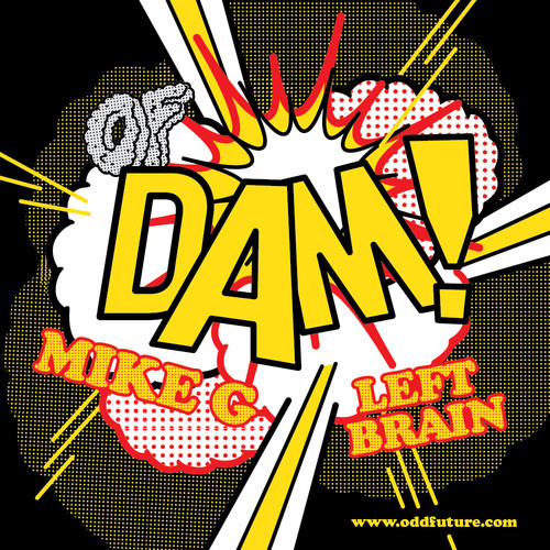 Mike G Ft. Left Brain – DAM