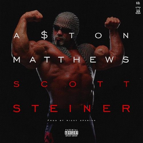 A$ton Matthews – Scott Steiner