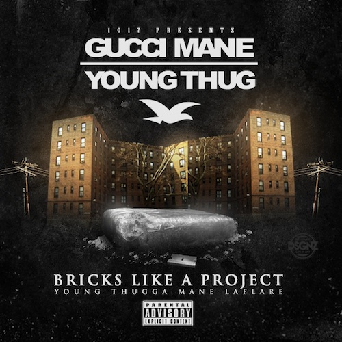 Young Thug & Gucci Mane – Bricks Like A Project