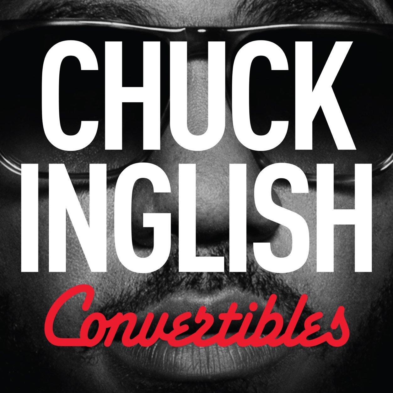 Chuck Inglish | Convertibles (Album Review)