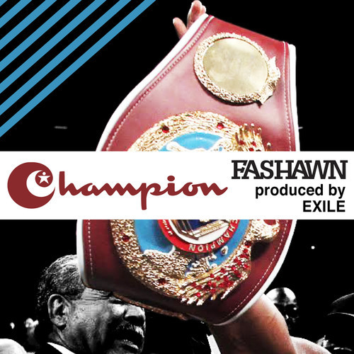 Fashawn – Champion