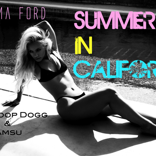 Paloma Ford – Summer In California Ft. Snoop Dogg & IAMSU!