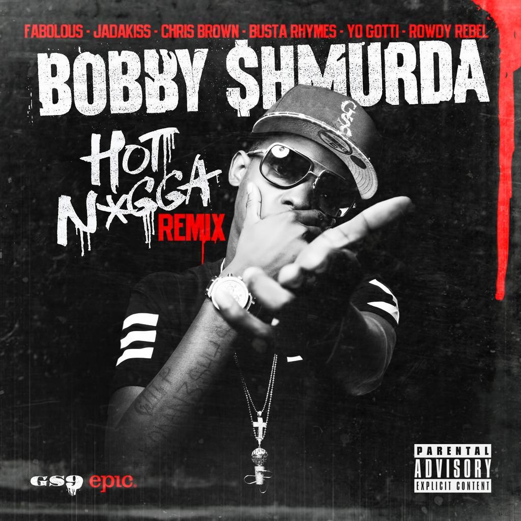 Bobby Shmurda – Hot Nigga (Remix) ft. Various Artists