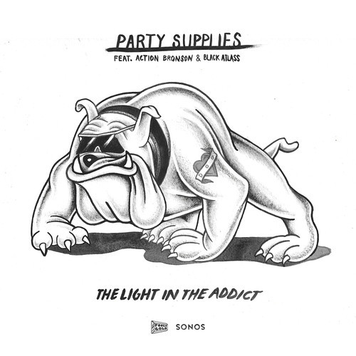 Party Supplies – The Light In The Addict ft. Action Bronson & Black Atlass