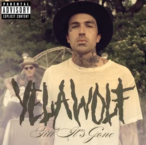 Yelawolf – Til It’s Gone (Lyric Video)