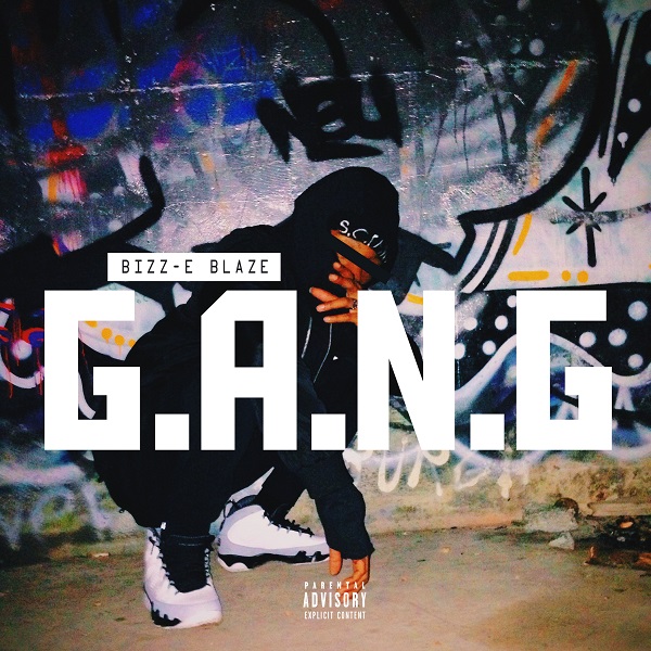 Bizz-E BlazE – G.A.N.G. (Prod. Jay Dot Holla)