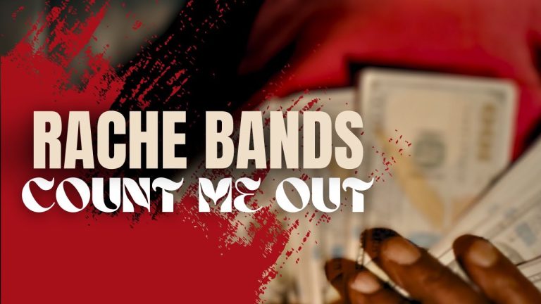 Rache Bands Has Something To Prove With His New Song “Count Me Out”